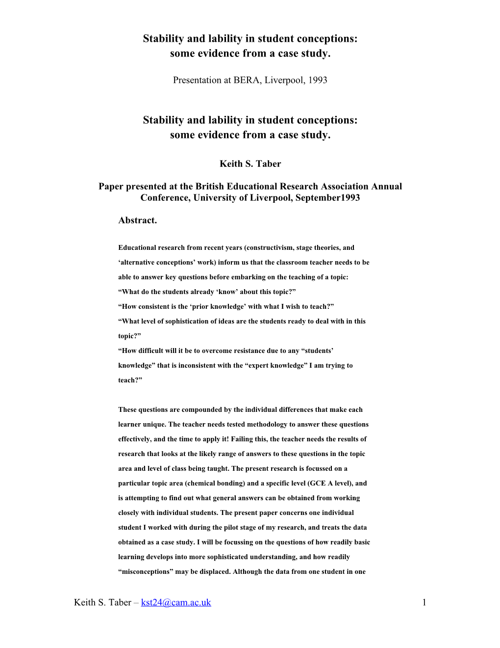Stability and Lability in Student Conceptions