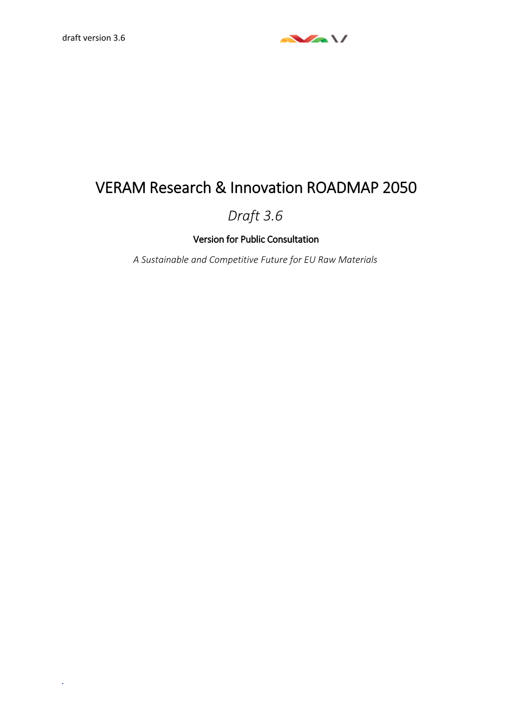 VERAM Research & Innovation ROADMAP 2050