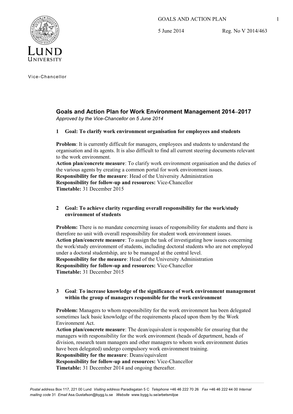 Goals and Action Plan for Work Environment Management 2014 2017
