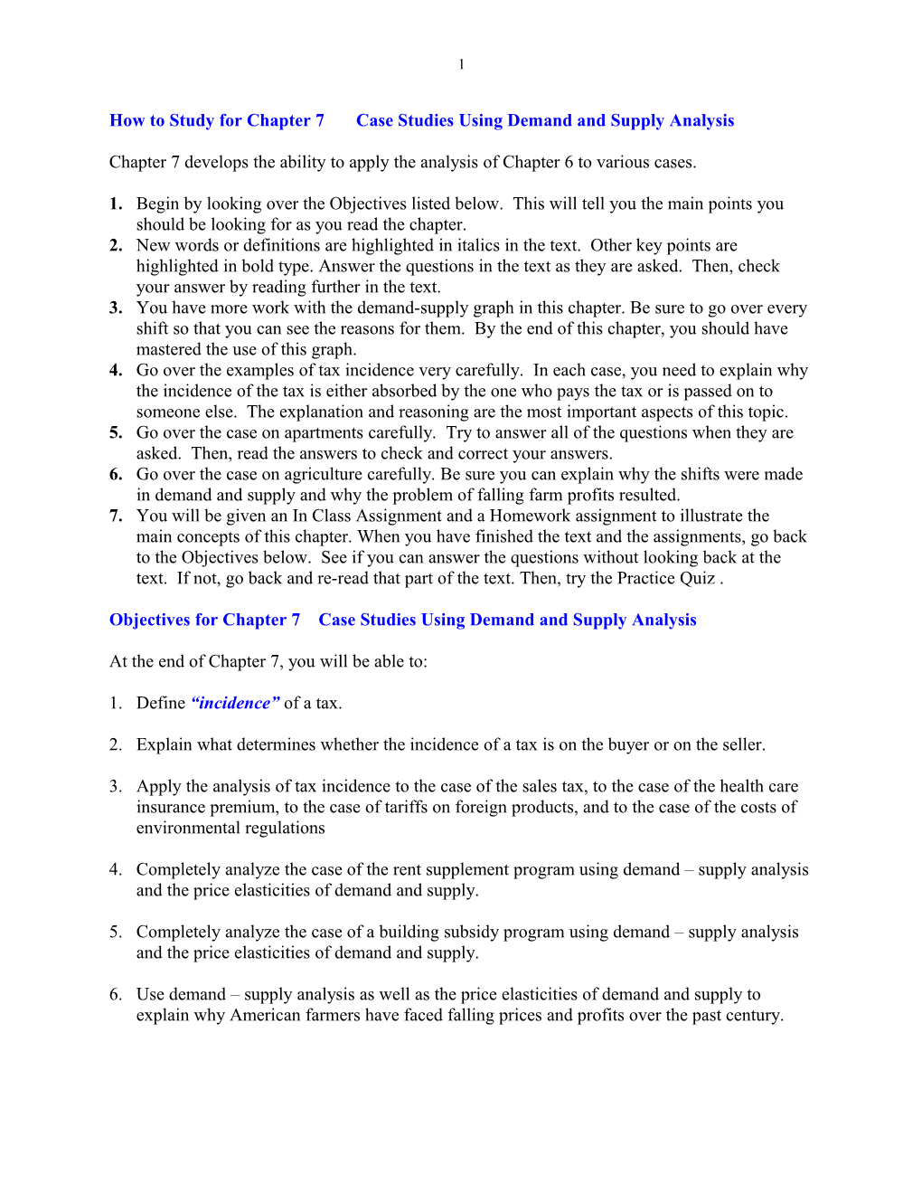 Chapter 7: Case Studies Using Demand and Supply Analysis