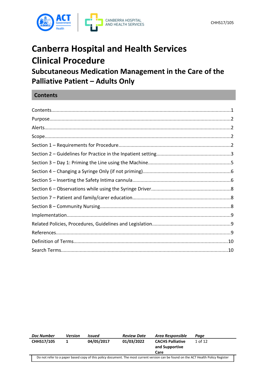 Subcutaneous Medication Management in the Care of the Palliative Patient Adults Only