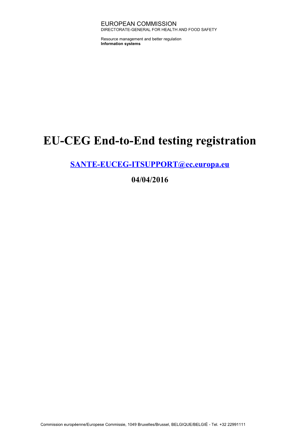 EU-CEG End-To-End Testing Registration