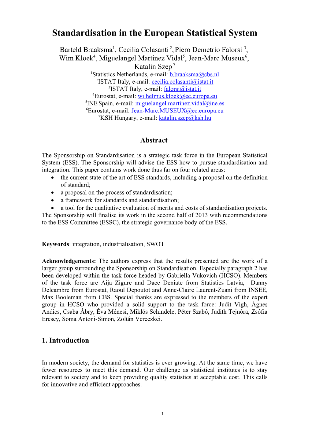 Standardisation in the European Statistical System