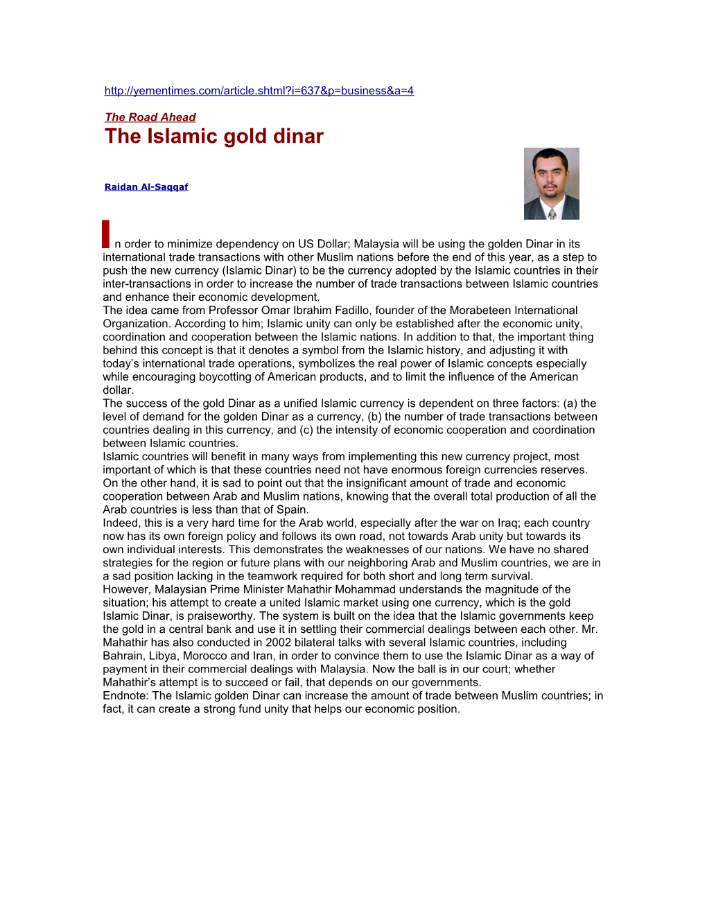 The Road Ahead the Islamic Gold Dinar