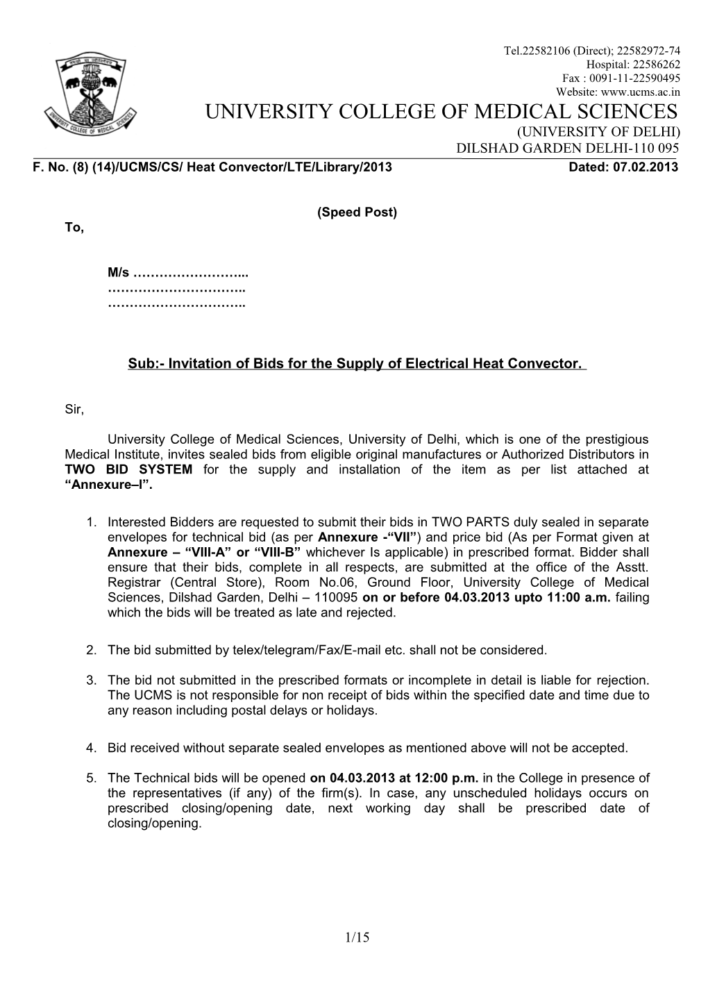 F.No.(8) (14)/UCMS/CS/Heat Convector/LTE/Library/2013 Dated: 07.02.2013