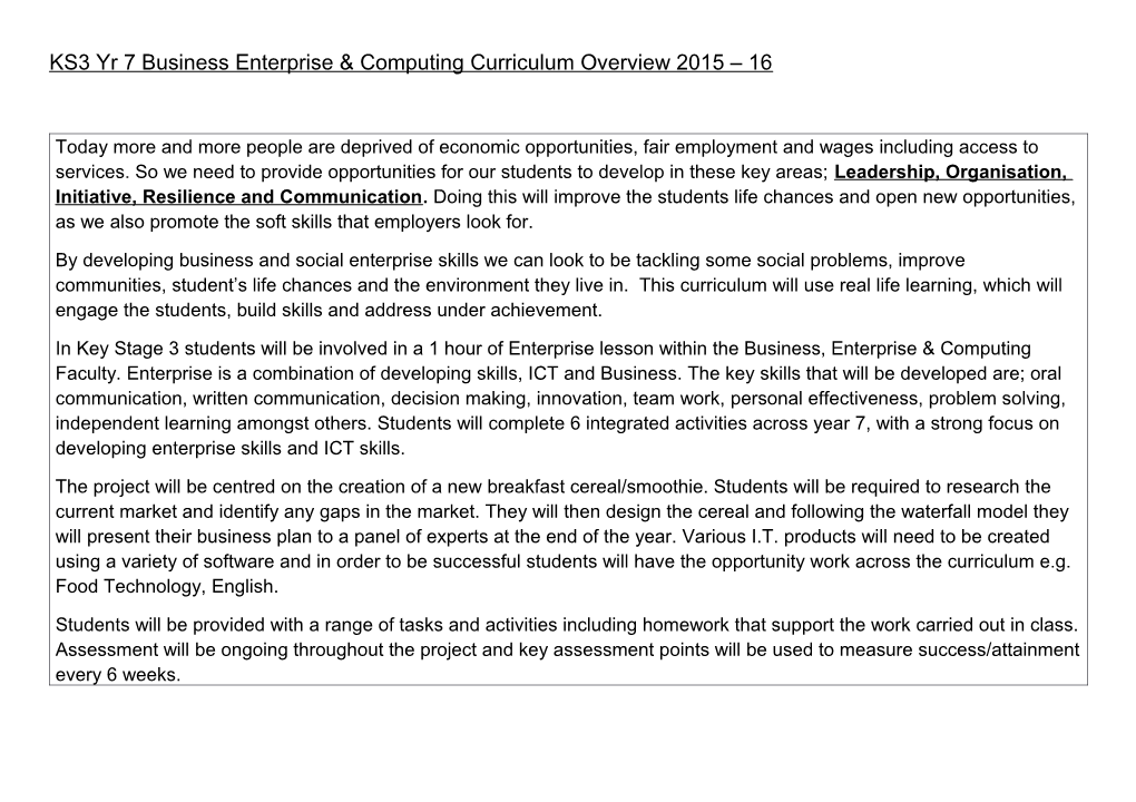 KS3 Yr 7 Business Enterprise & Computing Curriculum Overview 2015 16