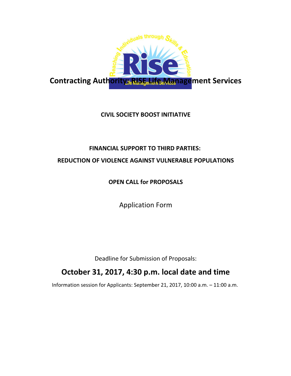 Contracting Authority: RISE Life Management Services