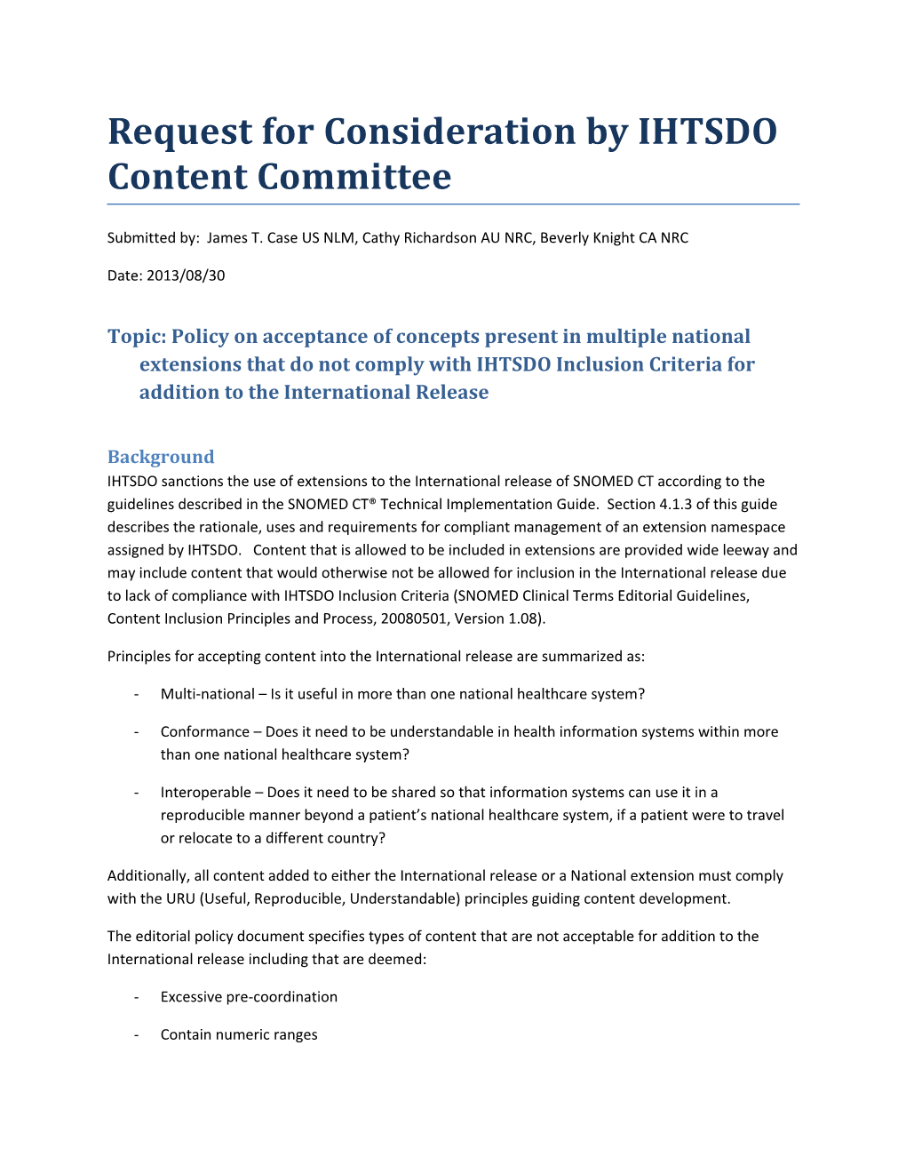 Request for Consideration by IHTSDO Content Committee