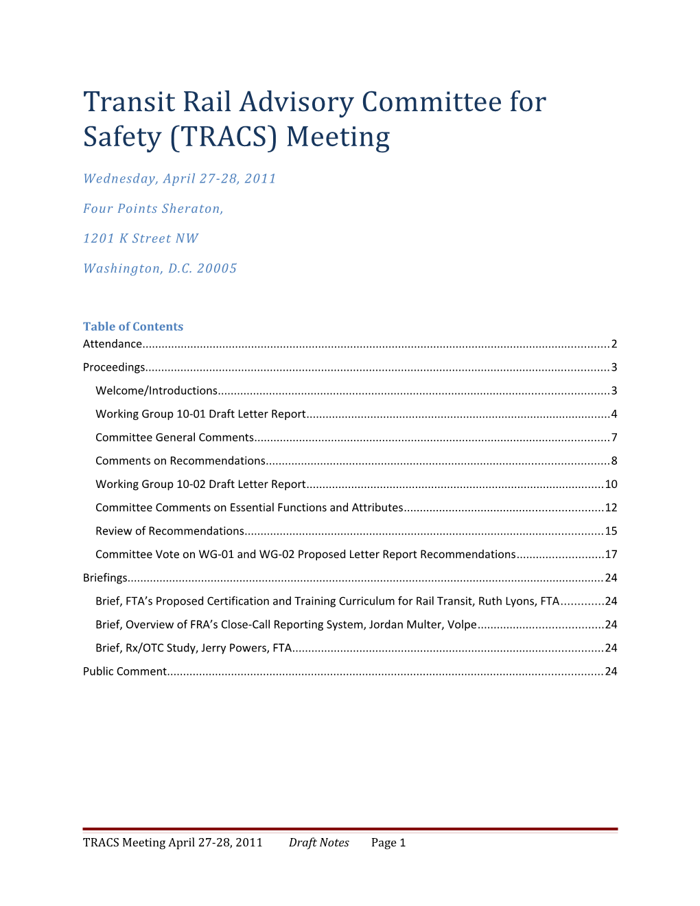 Transit Rail Advisory Committee for Safety (TRACS) Meeting