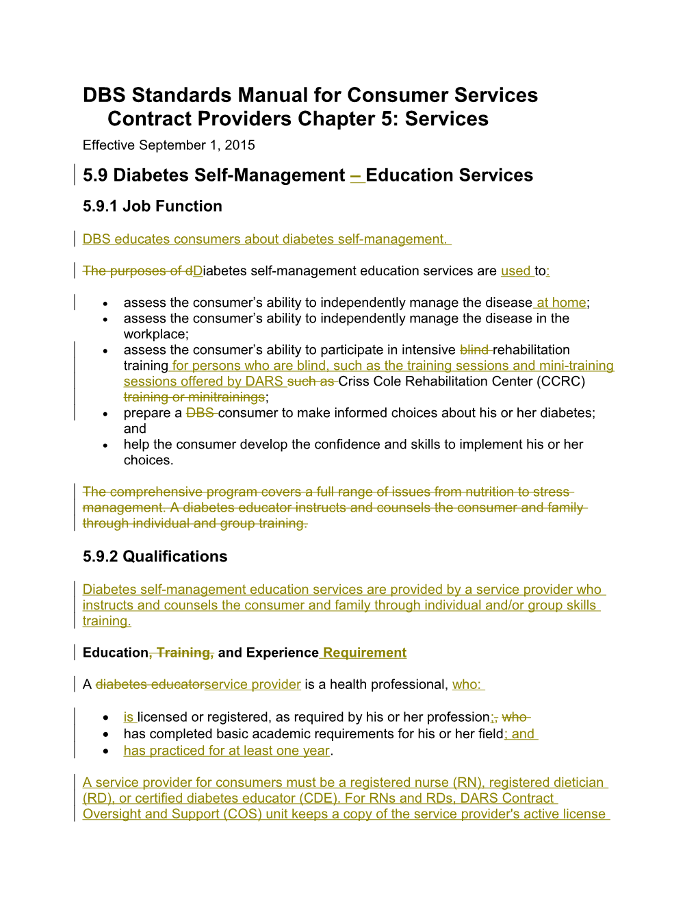 DBS Standards Manual for Consumer Services Contract Providers Chapter 5 Revisions, September
