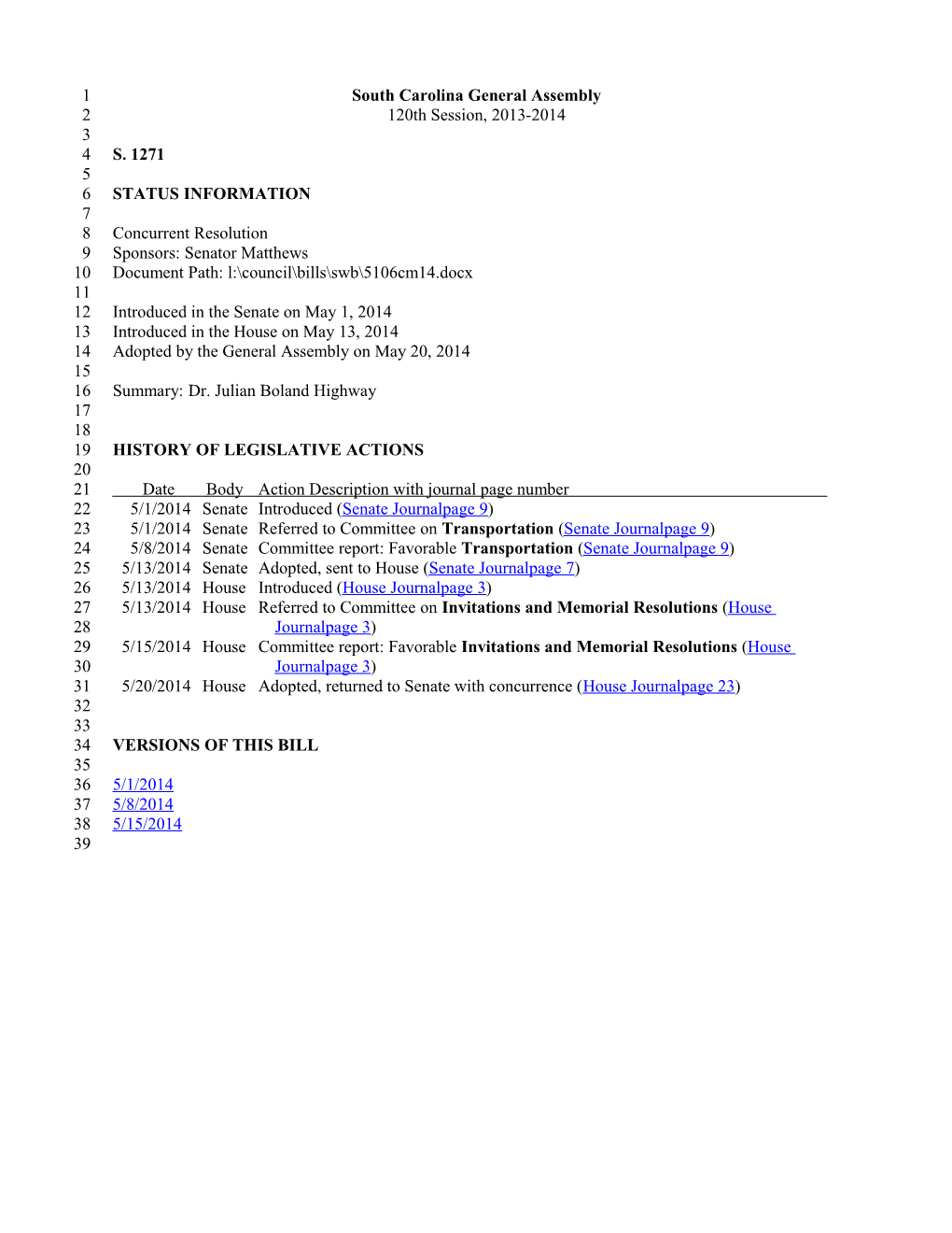 2013-2014 Bill 1271: Dr. Julian Boland Highway - South Carolina Legislature Online