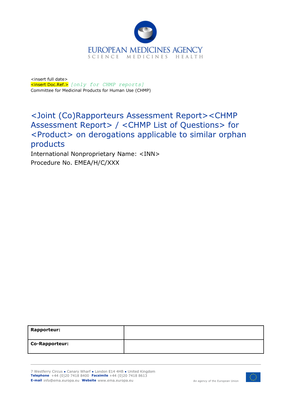 CHMP and Rapporteurs JAR on Derogation - Rev04.14
