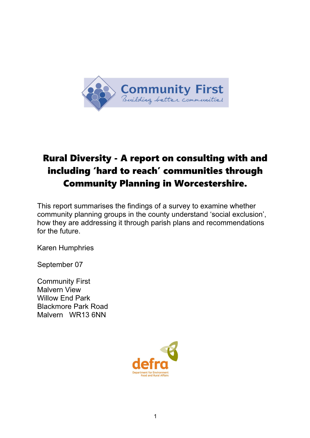 Consulting with Hard to Reach Communities Through Community Planning