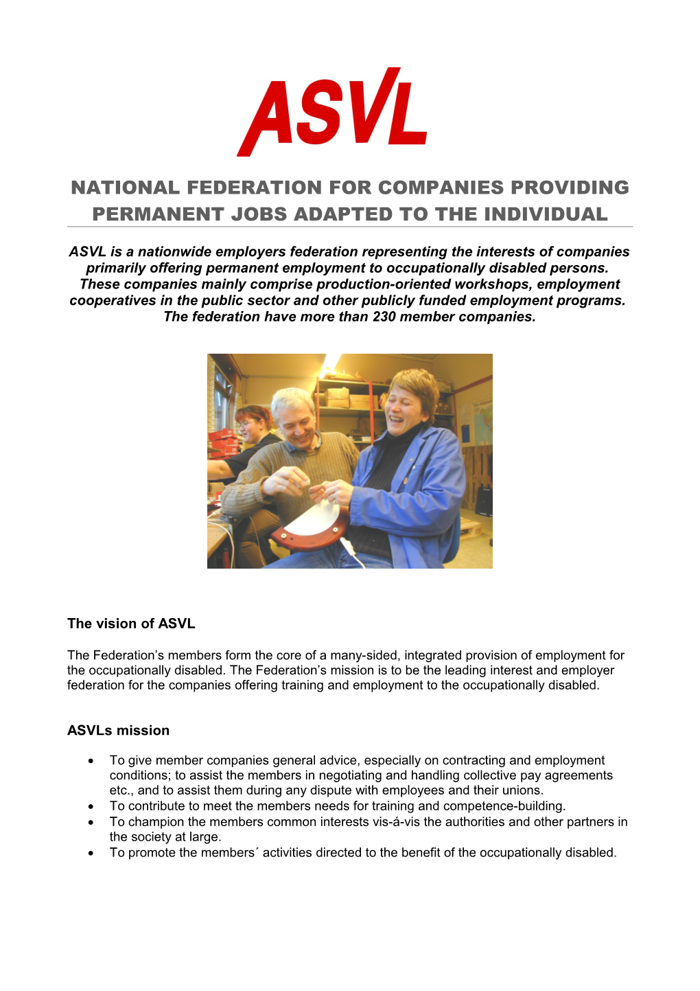 National Federation for Companies Providing Permanent Jobs Adapted to the Individual (ASVL)