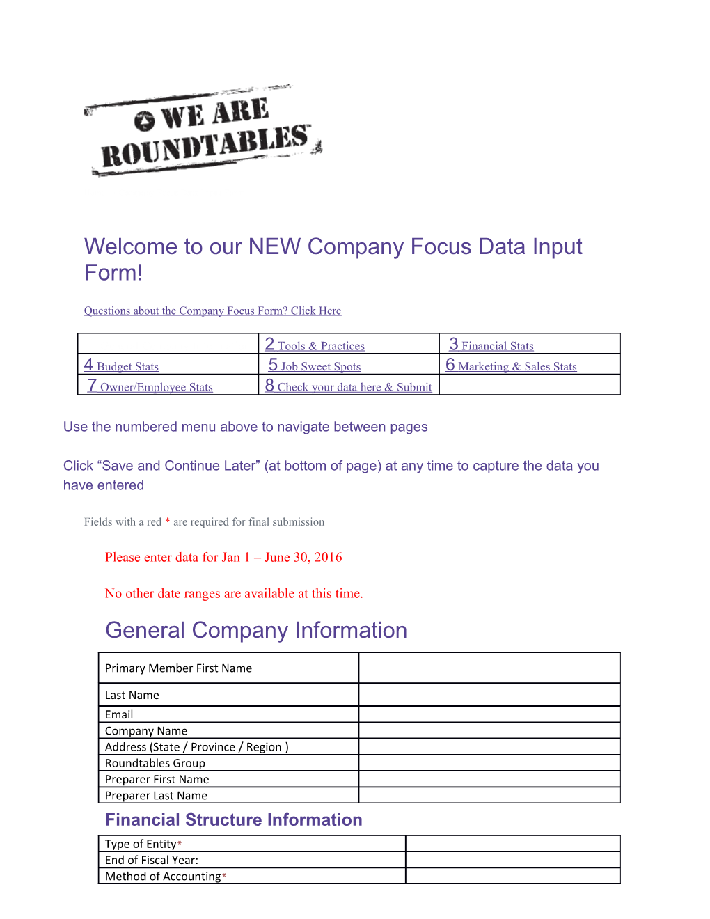 Welcome Toour NEW Company Focus Data Input Form!