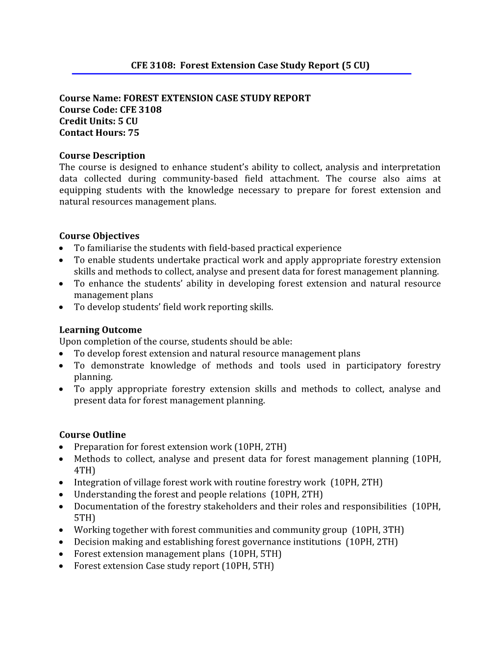 CFE 3108: Forest Extension Case Study Report (5 CU)