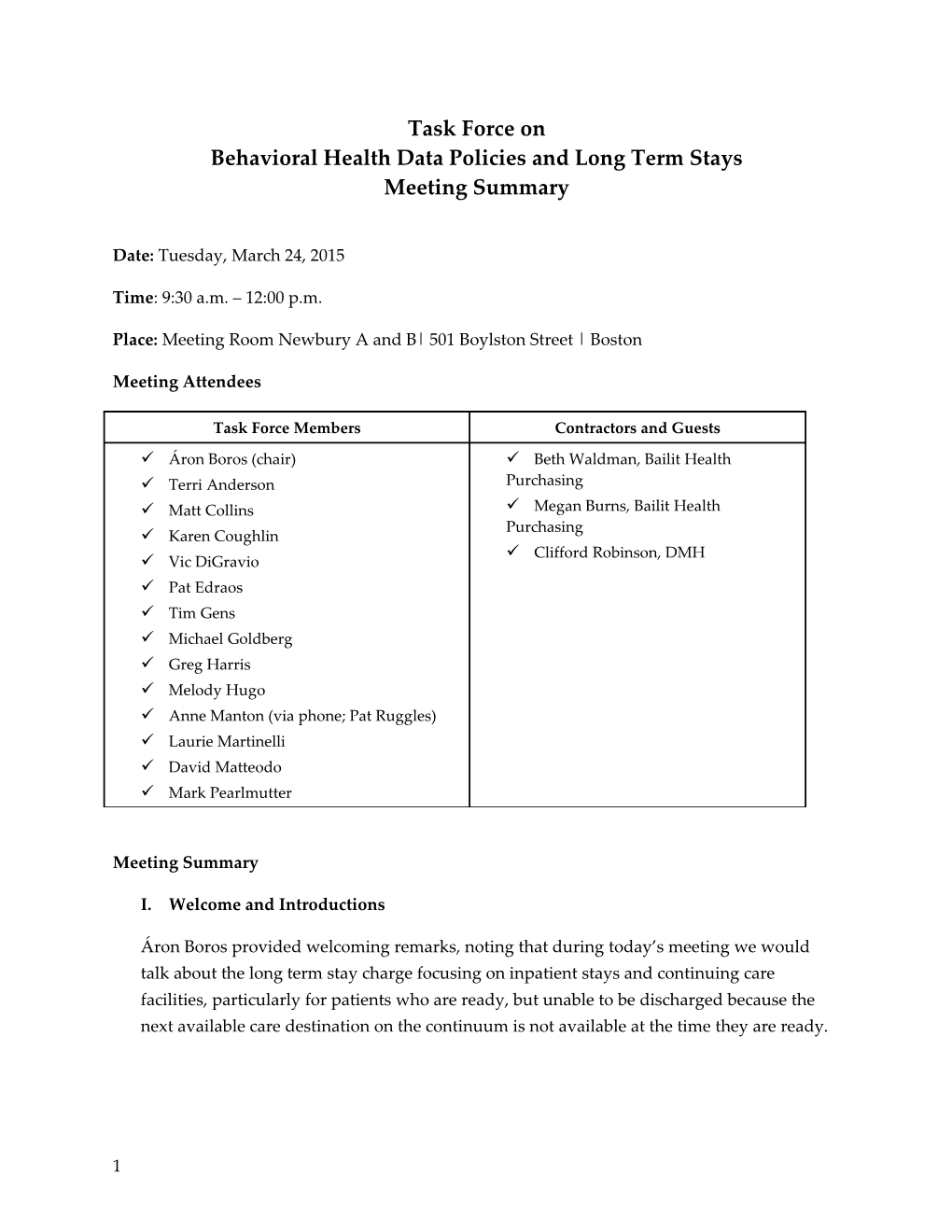 Behavioral Health Data Policies and Long Term Stays