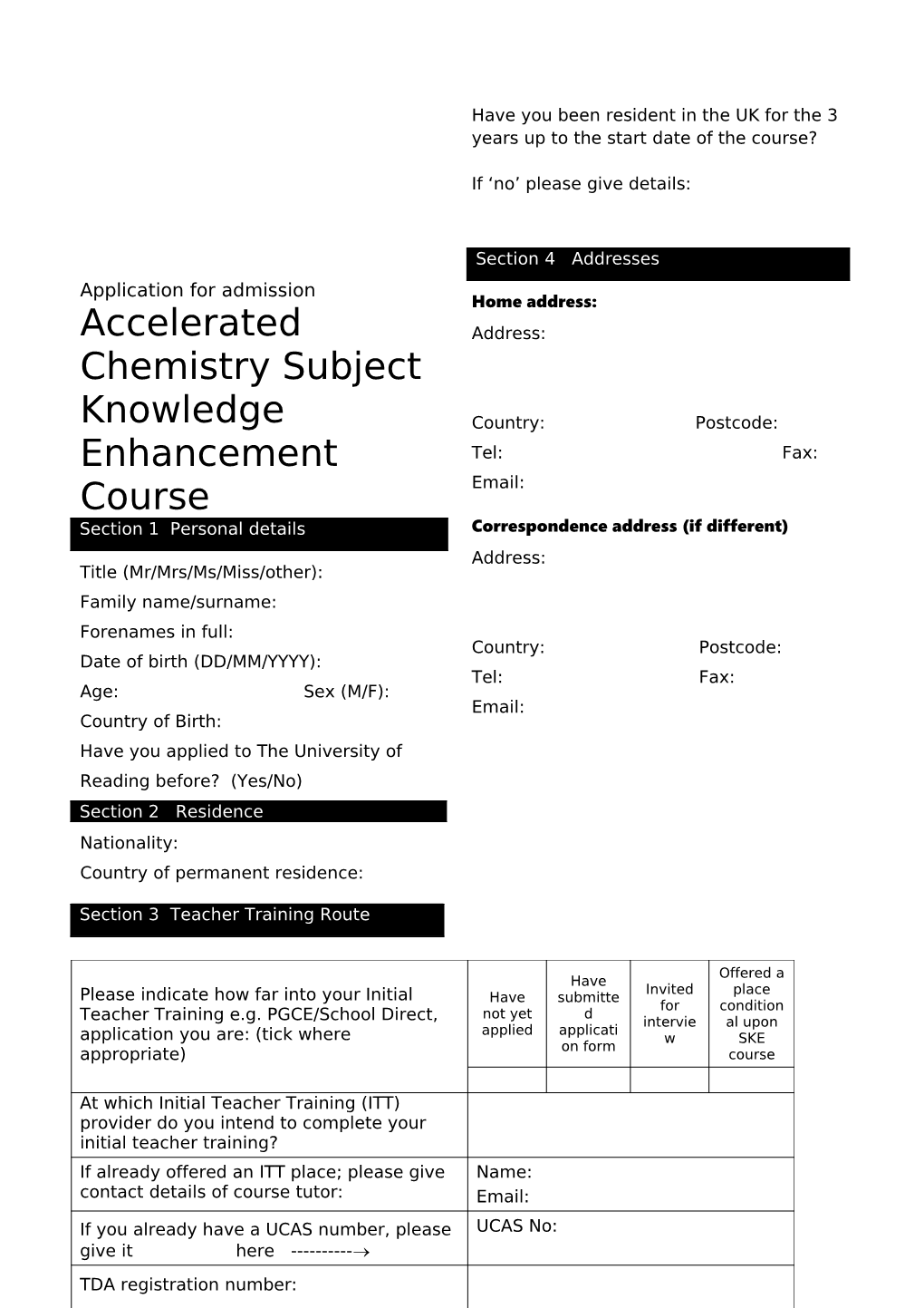 Application for Admission to the Chemistry Accelerated Subject Knowledge Enhancement Course