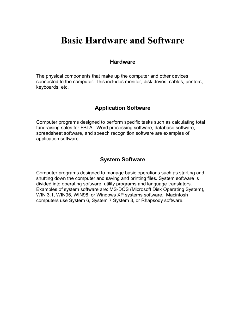 Basic Hardware and Software