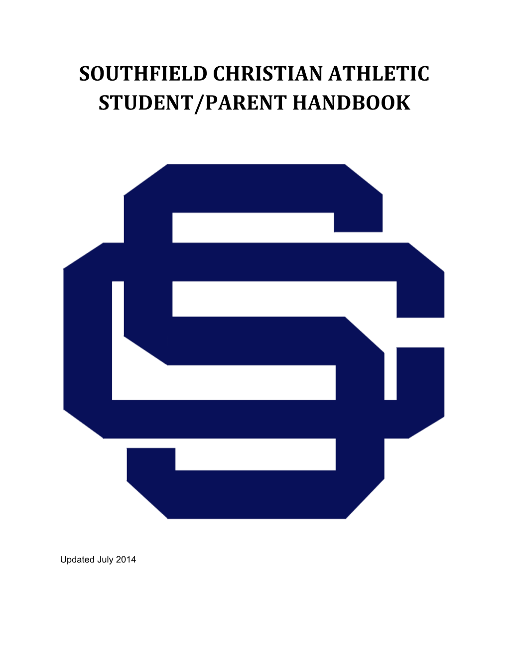 Southfield Christian Athletic Student/Parent Handbook