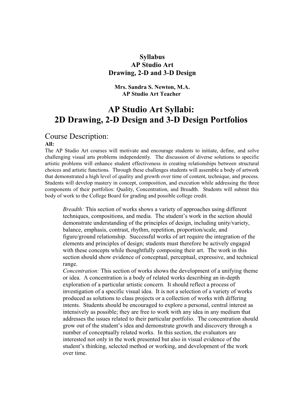 AP Studio Art Syllabi: Drawing, 2-D Design and 3-D Design Portfolios