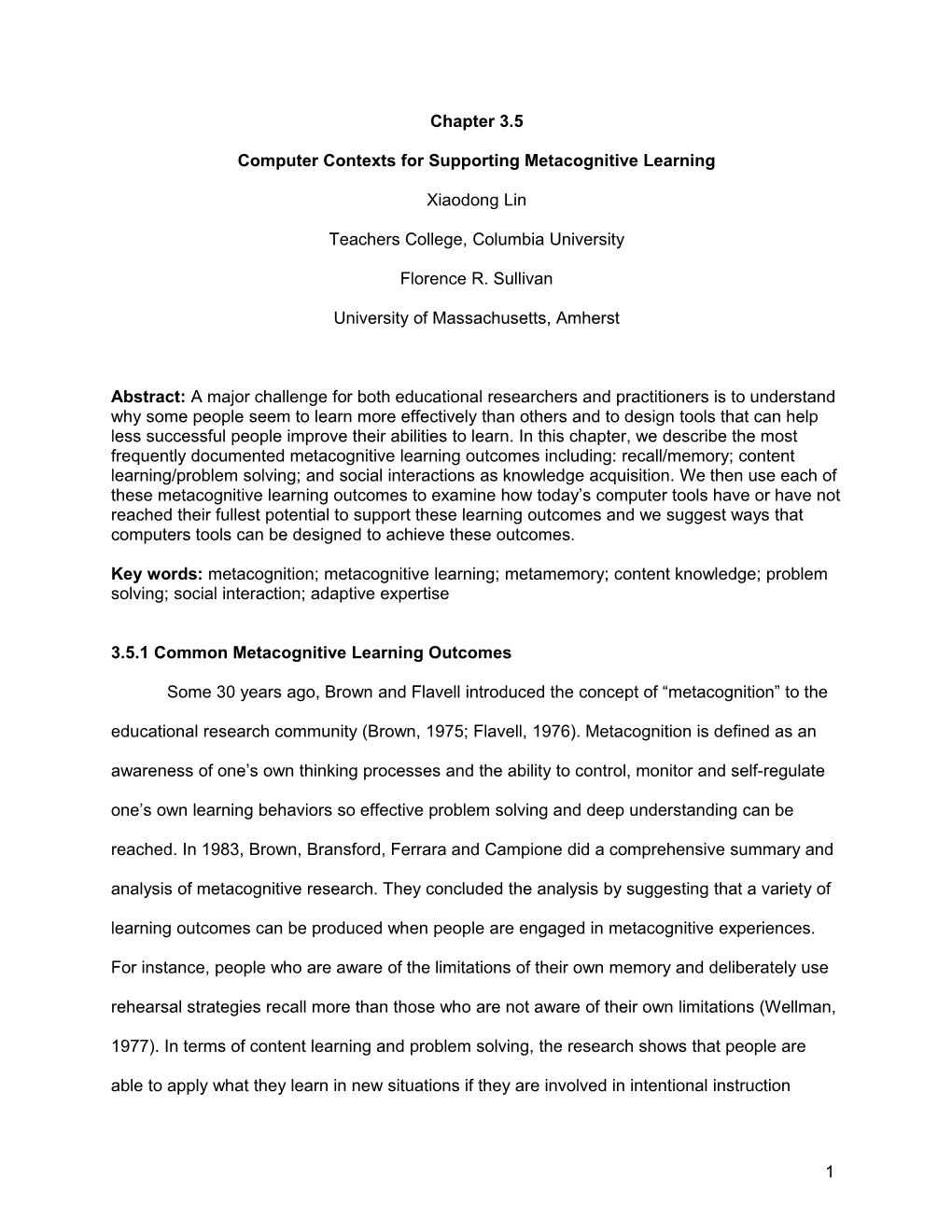 Computer Contexts for Supporting Metacognitive Learning