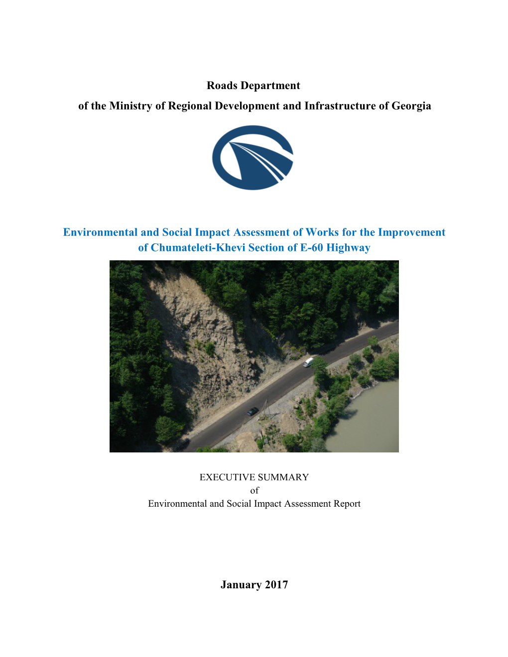 Georgia - Works for the Improvement of Chumateleti-Khevi Section of E-60 Highway - Environmental