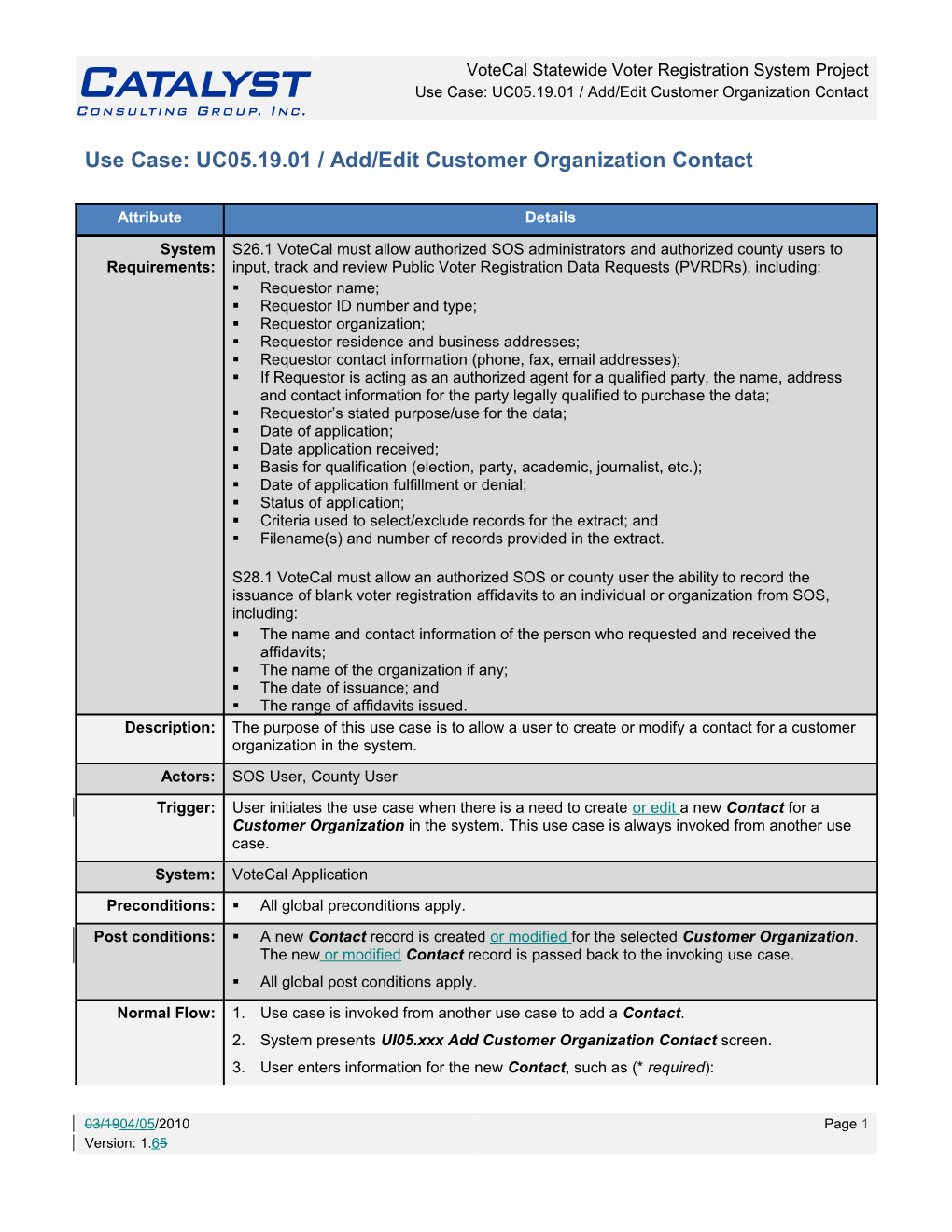 Use Case: UC05.19.01 / Add/Edit Customer Organization Contact