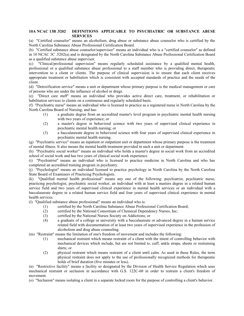 10A Ncac 13B .5202Definitions Applicable to Psychiatric Or Substance Abuse Services