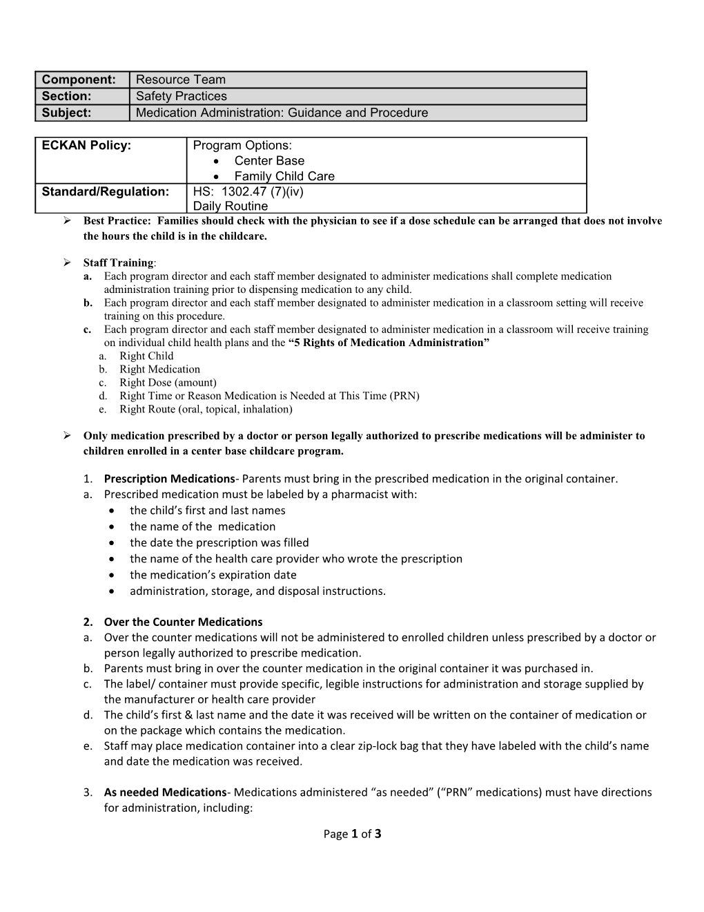 Best Practice: Families Should Check with the Physician to See If a Dose Schedule Can