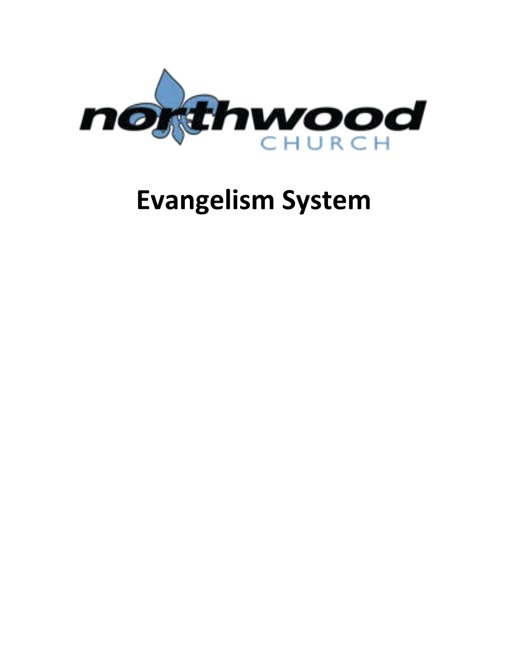 Evangelism System