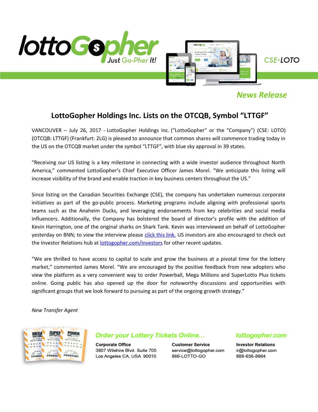 Lottogopher Holdings Inc. Lists on the OTCQB, Symbol LTTGF