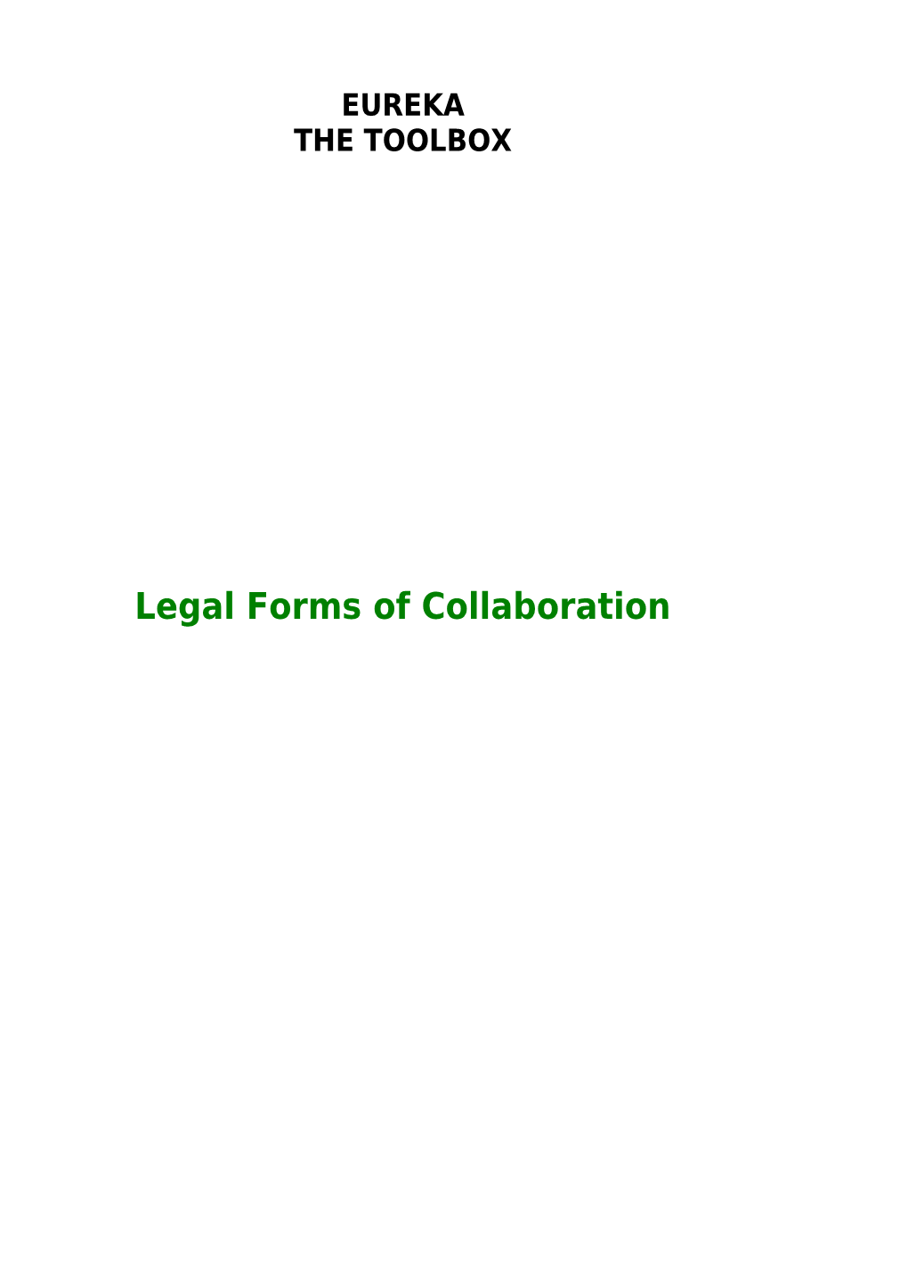 Legal Forms of Collaboration TABLE of CONTENTS