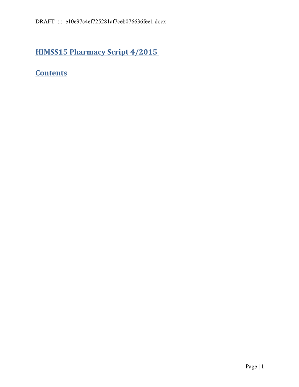 DRAFT Pharmacy Script HIMSS15 Pharmacy V1.5