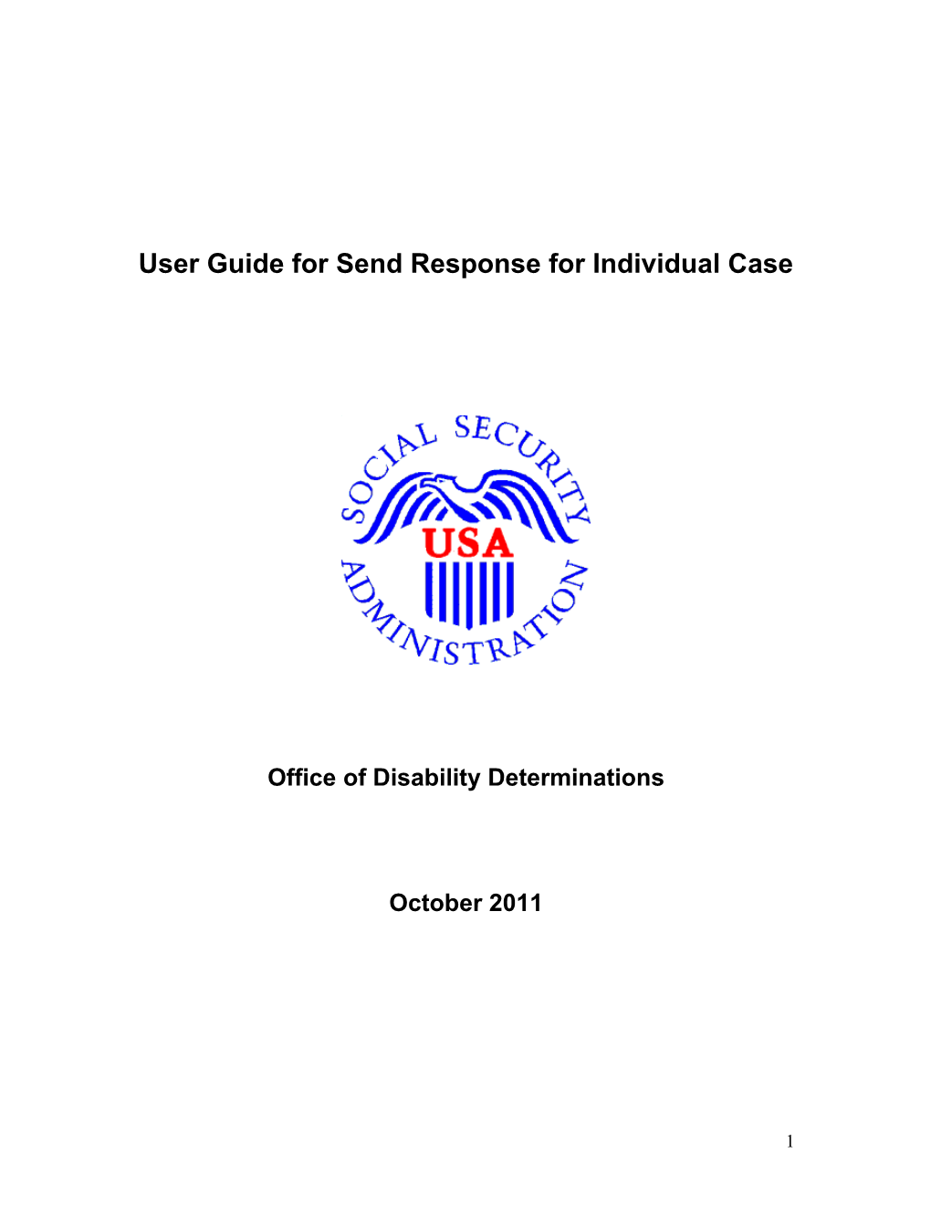 User Guide for Send Response for Individual Case