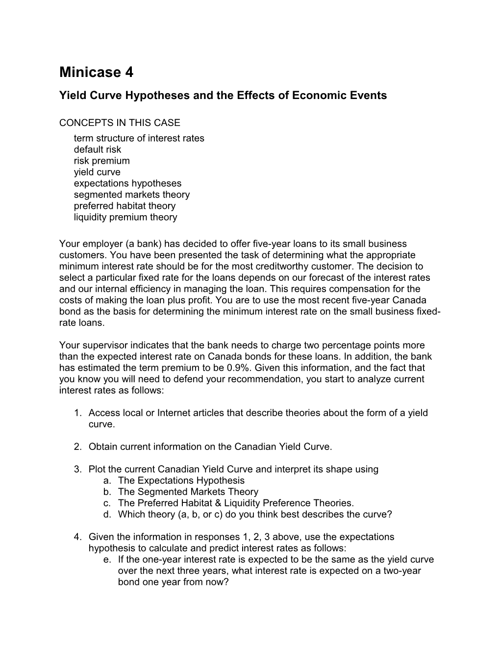 Yield Curve Hypotheses and the Effects of Economic Events