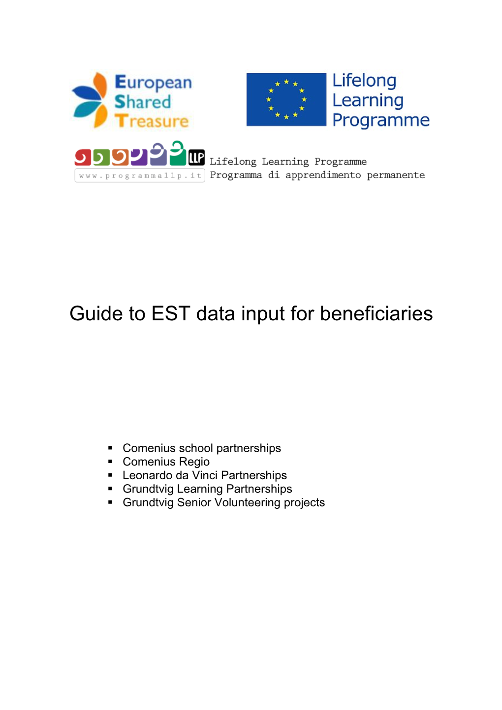 Guide to EST Data Inputfor Beneficiaries
