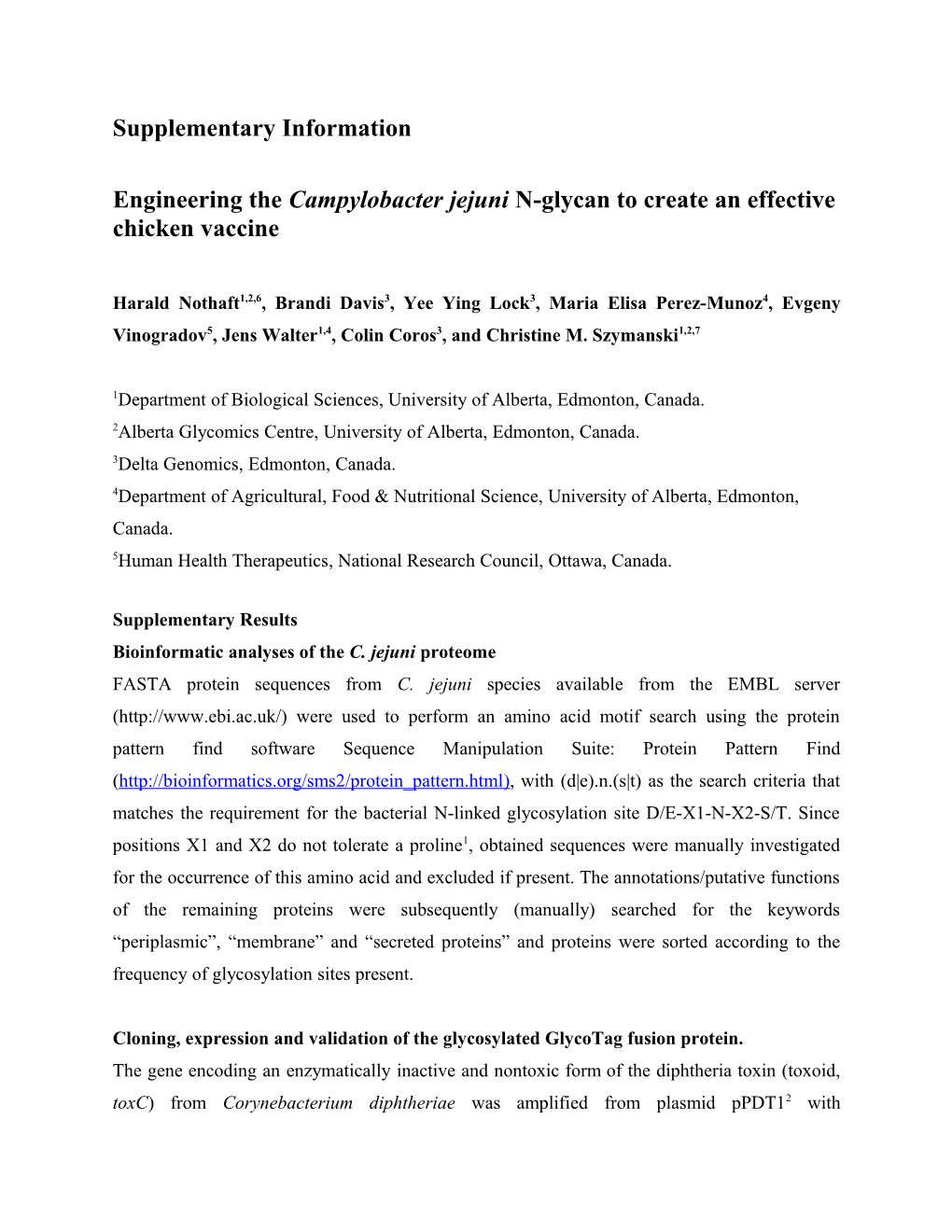 Engineering the Campylobacter Jejunin-Glycan to Create an Effective Chicken Vaccine