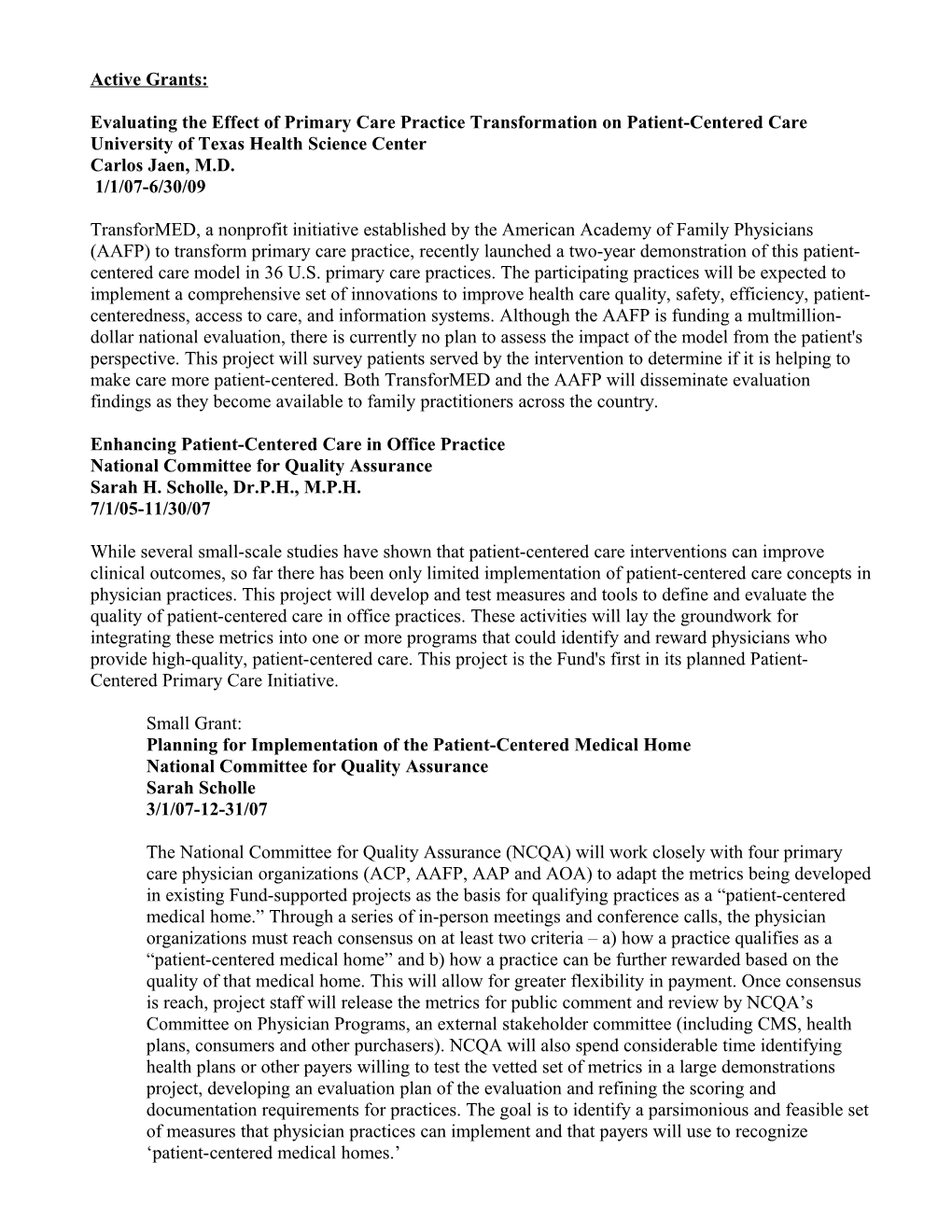 Evaluating the Effect of Primary Care Practice Transformation on Patient-Centered Care