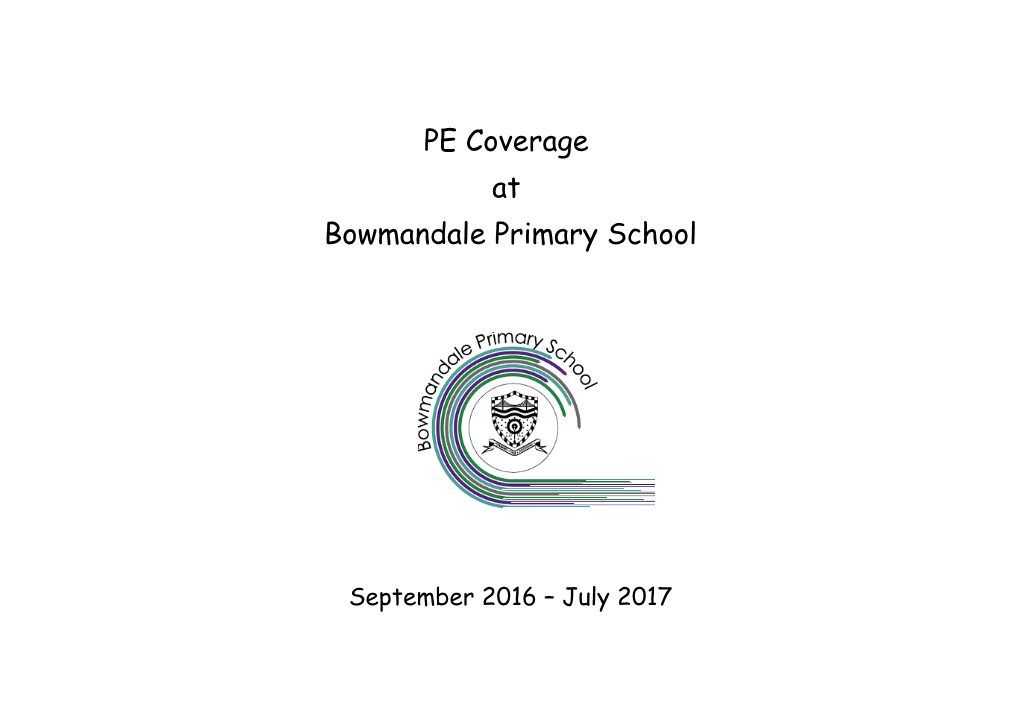 PE Coverage at Bowmandale Primary School
