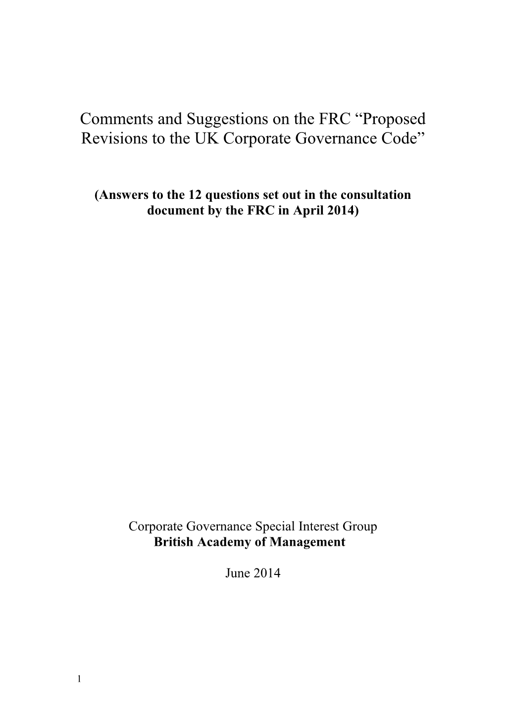 Comments and Suggestions on the FRC Proposed Revisions to Theuk Corporate Governance Code