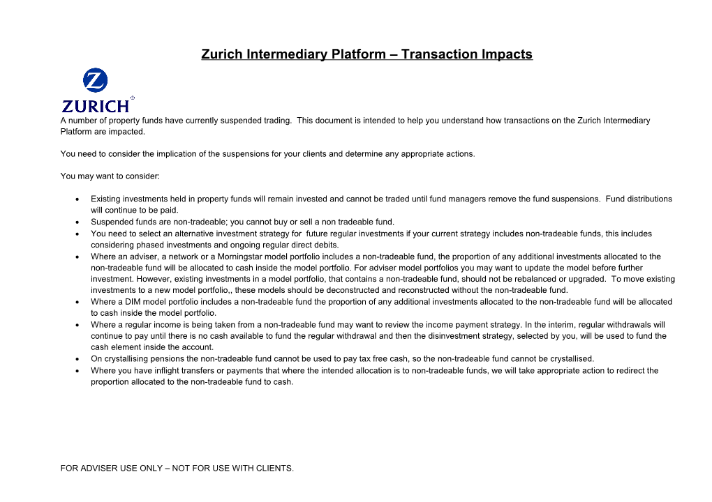 Zurich Intermediary Platform Transaction Impacts