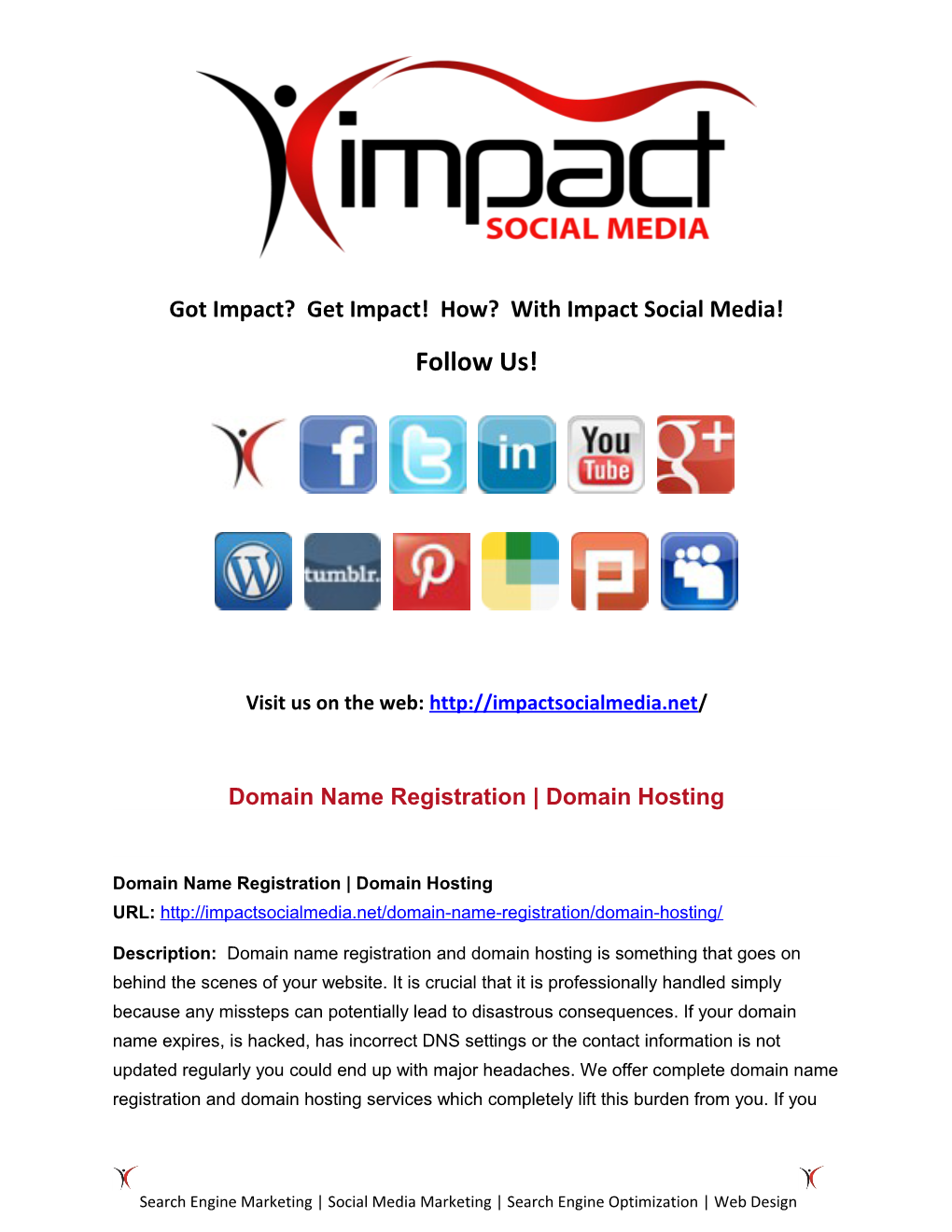 Got Impact? Get Impact! How? with Impact Social Media!