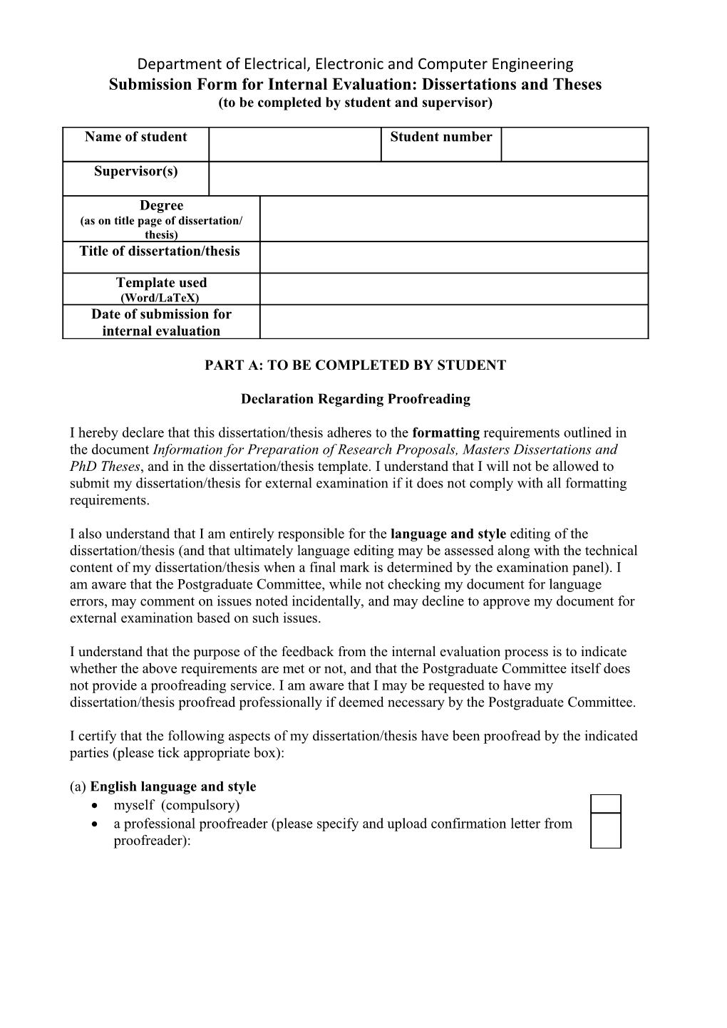 Submission Form for Internal Evaluation: Dissertations and Theses