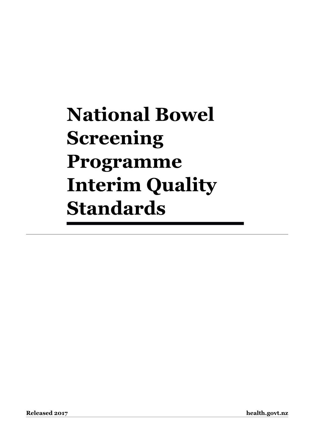 National Bowel Screening Programme Interim Quality Standards