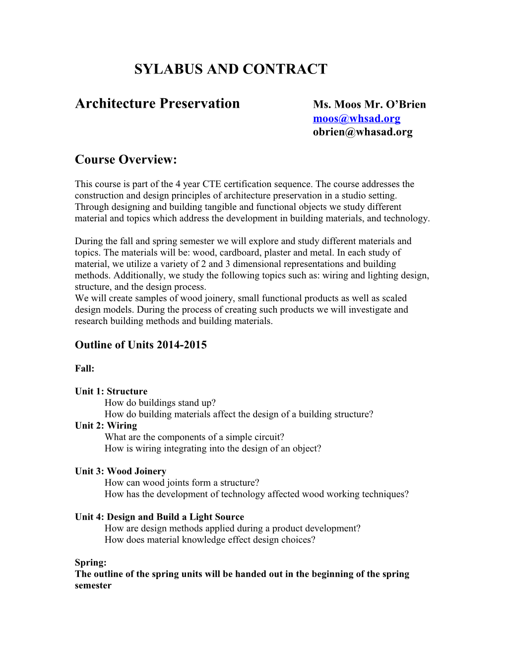 Architecture Preservationms. Moos Mr. O Brien