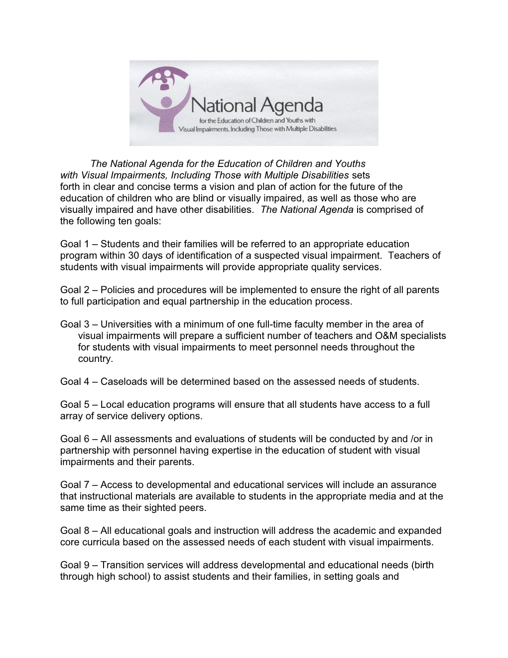The National Agenda for the Education of Children and Youths