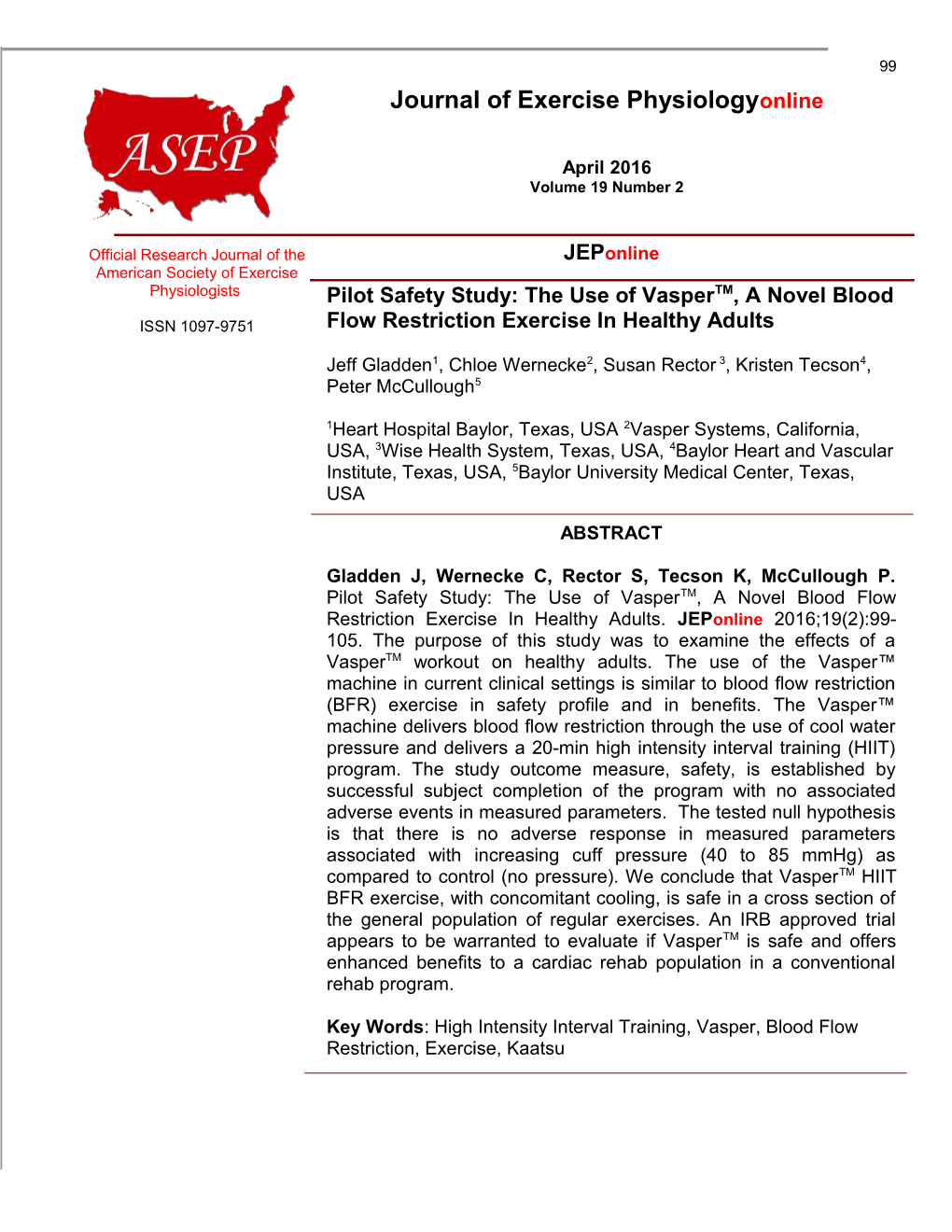 Pilot Safety Study: the Use of Vaspertm, Anovel Blood Flow Restriction Exercisein Healthy