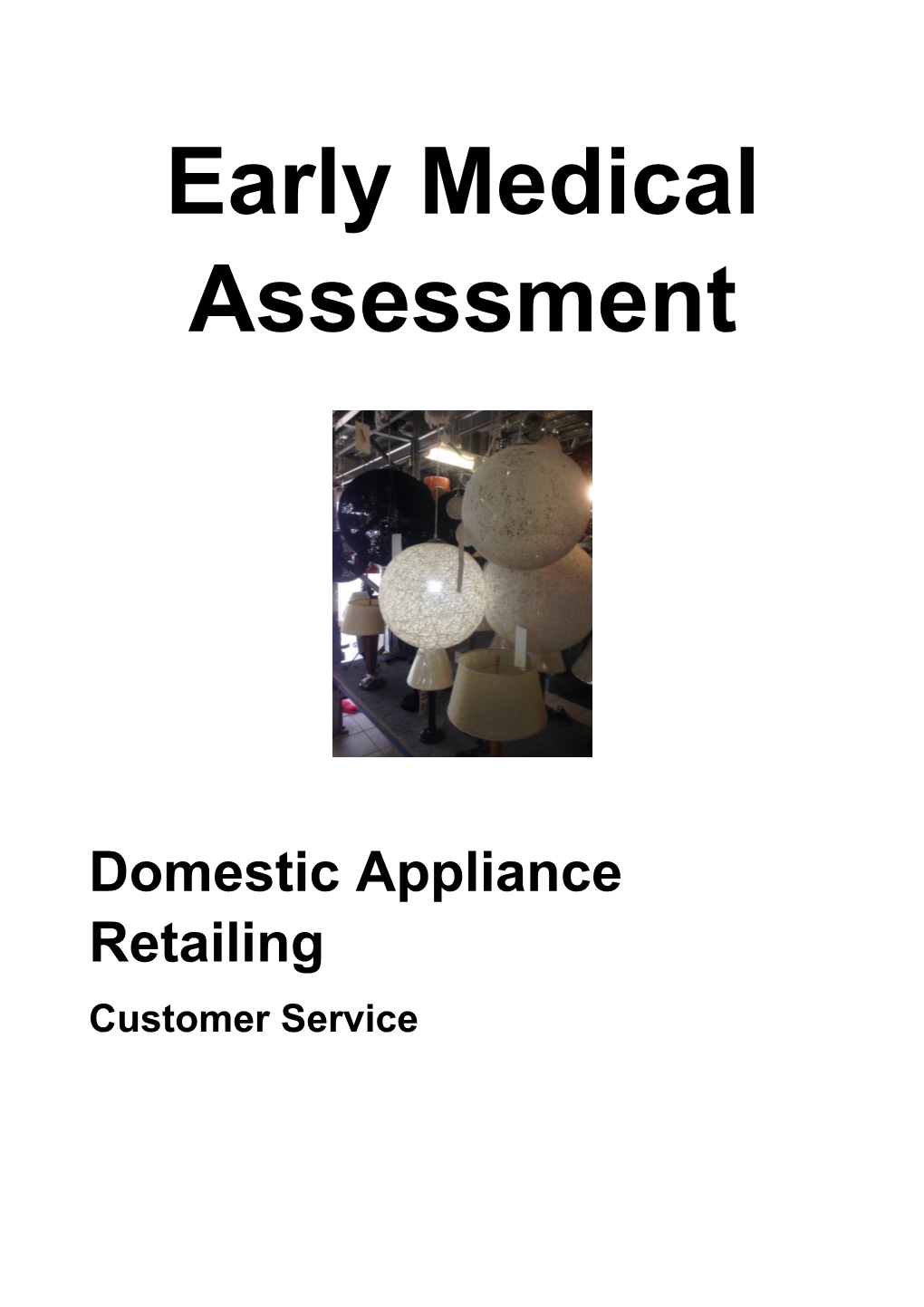 Domestic Appliance Retailing - Customer Service