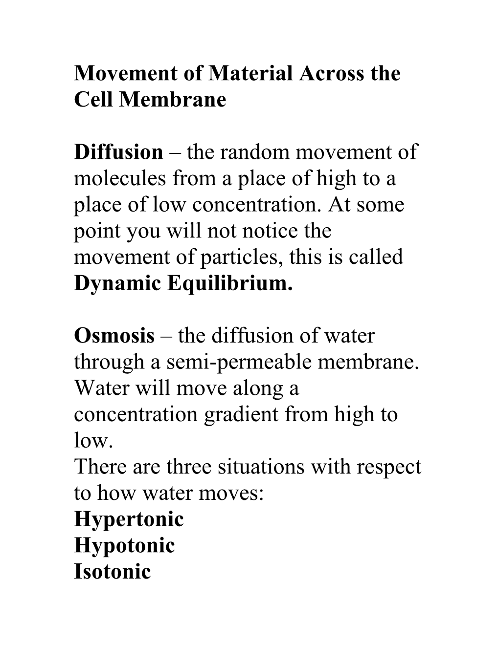 Movement of Material Across the Cell Membrane